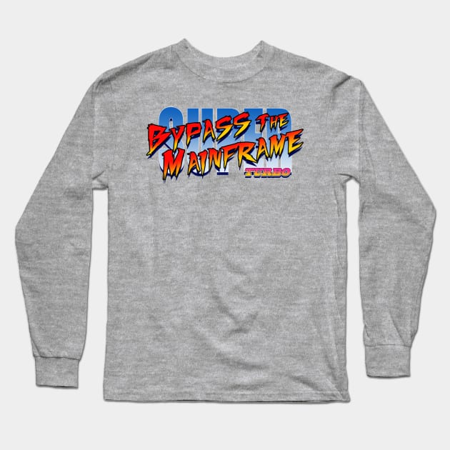 Bypass The Mainframe Super BTM Turbo Logo Long Sleeve T-Shirt by arthimself@yahoo.com